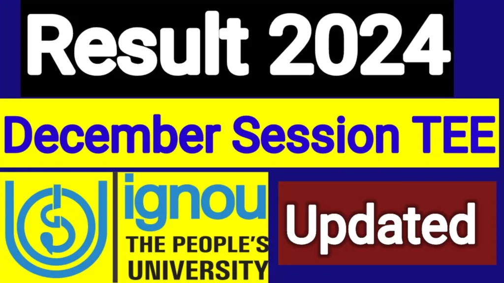 IGNOU Result 2024 for December TEE Session Updated