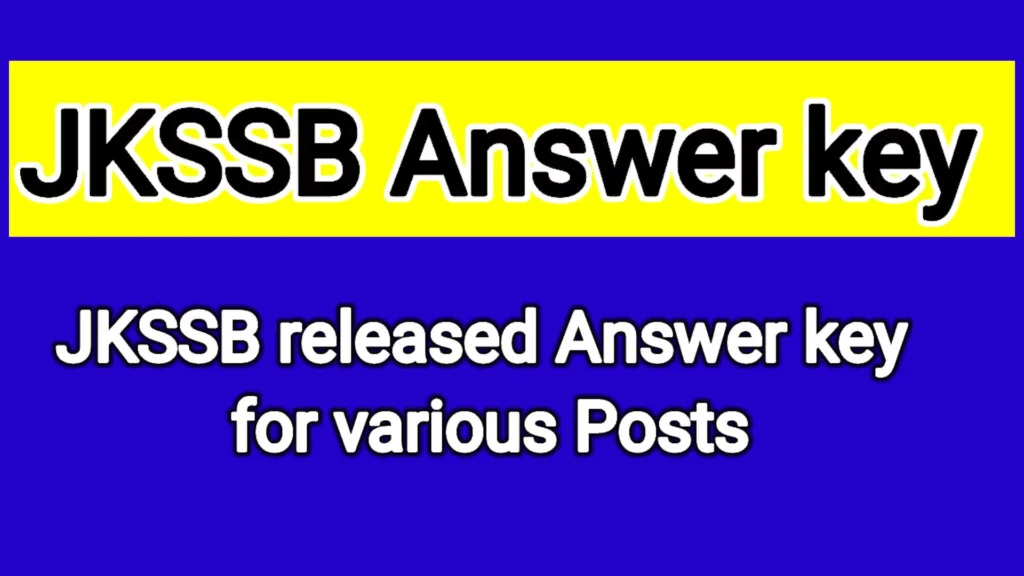 JKSSB provisional Answer key 2025 for Various Posts 