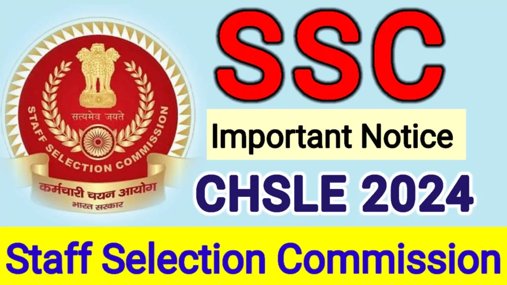 SSC CHSL 2024 Important Notice 