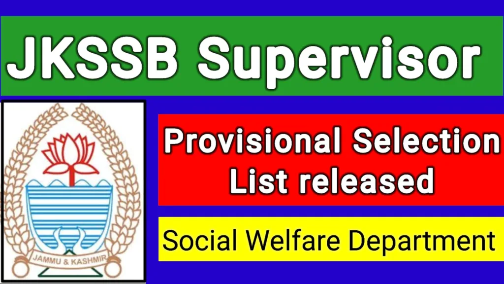 JKSSB Supervisor Provisional Selection List released 