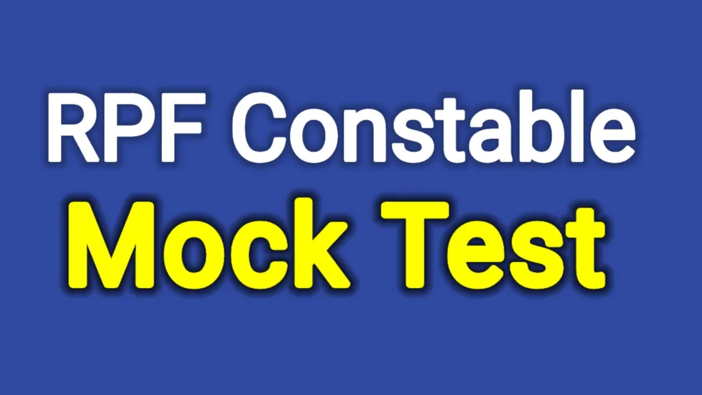 RRB released Mock Test for RPF Constable 2025